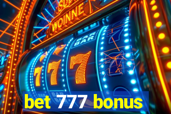 bet 777 bonus